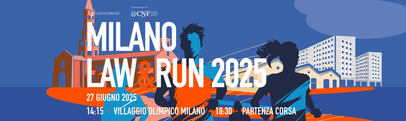 MILANO LAW &amp; RUN 27 GIUGNO 2025